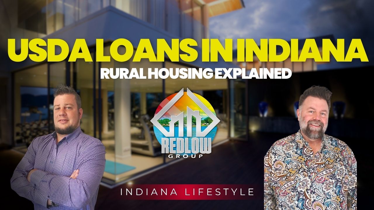 USDA loans indiana rural housing zero down White County Redlow Group